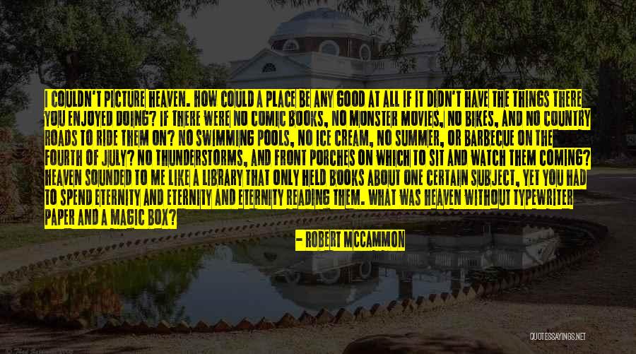 Robert McCammon Quotes 1777413