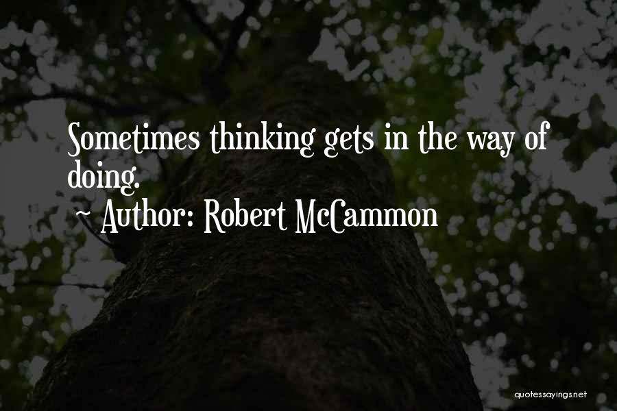 Robert McCammon Quotes 1784346