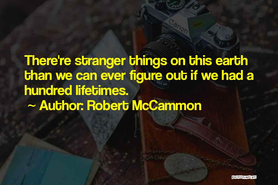 Robert McCammon Quotes 1837333