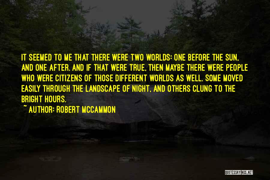 Robert McCammon Quotes 1845733