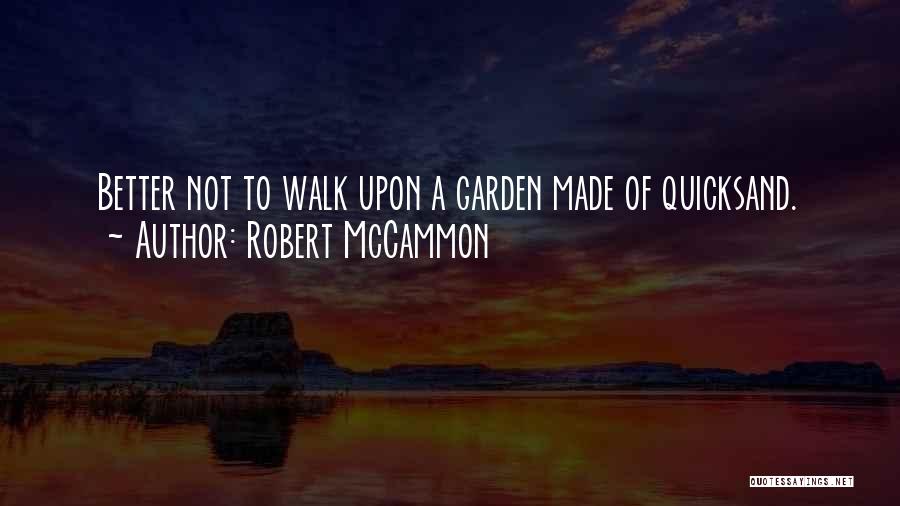 Robert McCammon Quotes 1972376