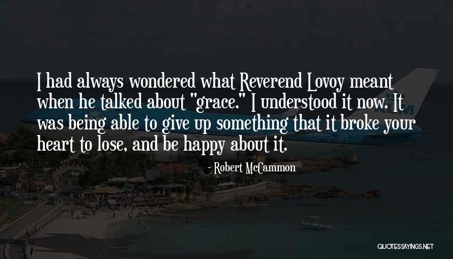 Robert McCammon Quotes 259038