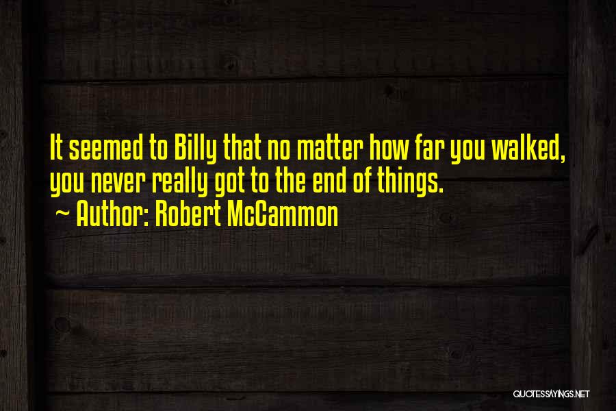 Robert McCammon Quotes 356399