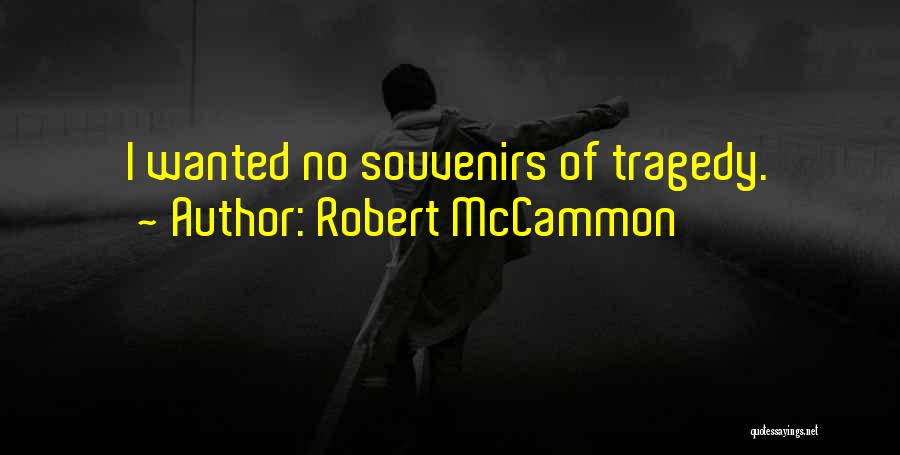 Robert McCammon Quotes 366303