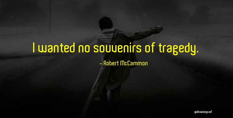 Robert McCammon Quotes 366303