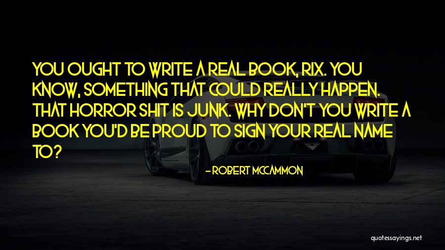 Robert McCammon Quotes 598693