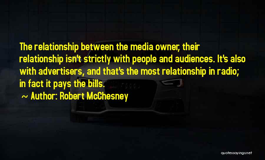 Robert McChesney Quotes 1467377