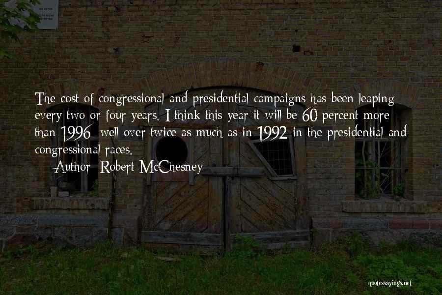 Robert McChesney Quotes 1845906