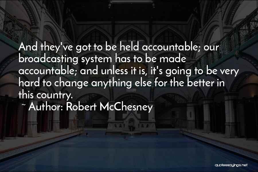 Robert McChesney Quotes 280862
