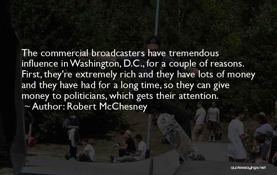 Robert McChesney Quotes 321138