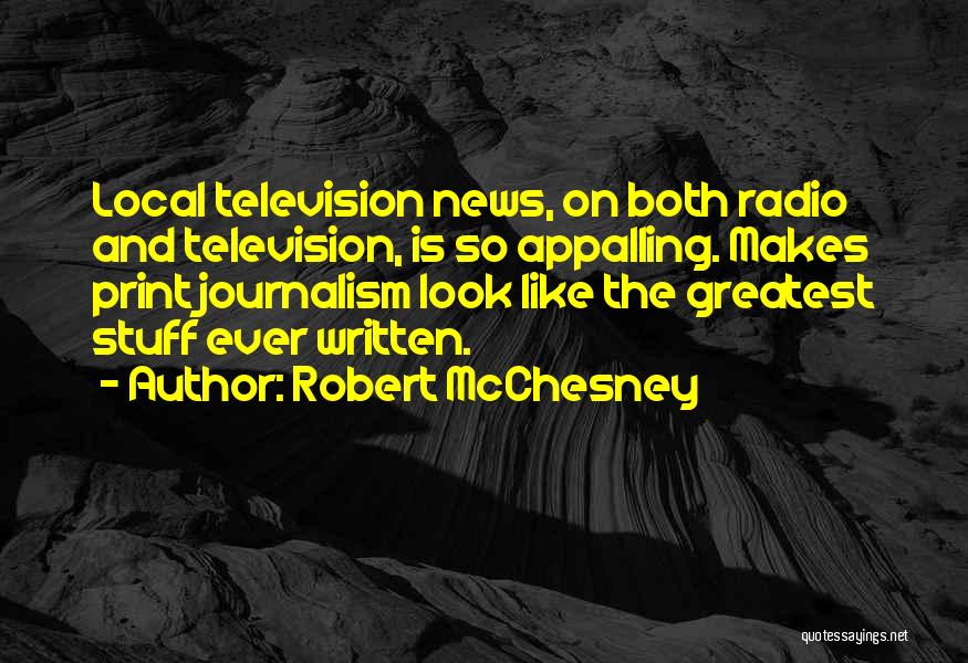 Robert McChesney Quotes 406087