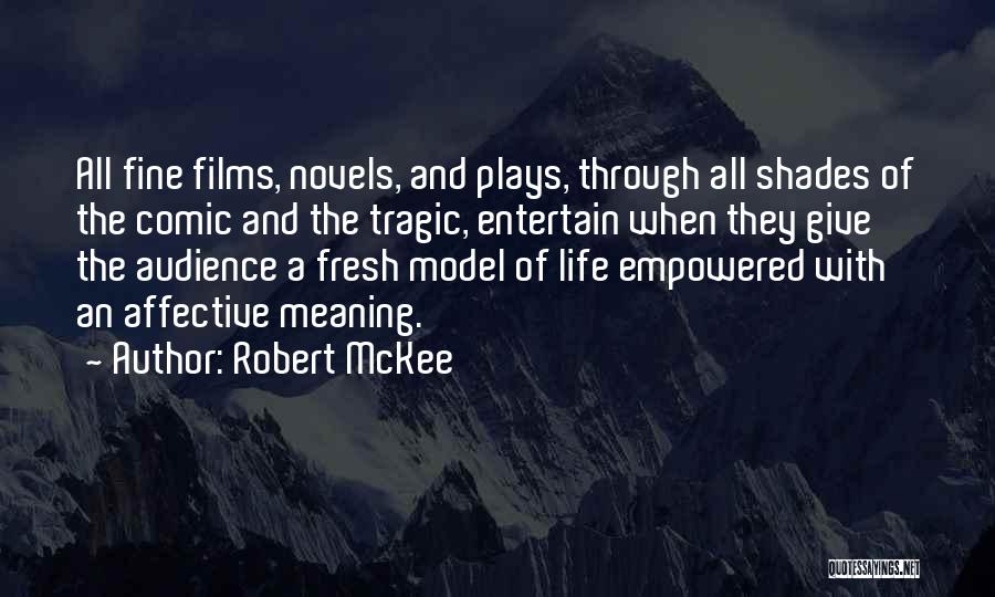 Robert McKee Quotes 1545094