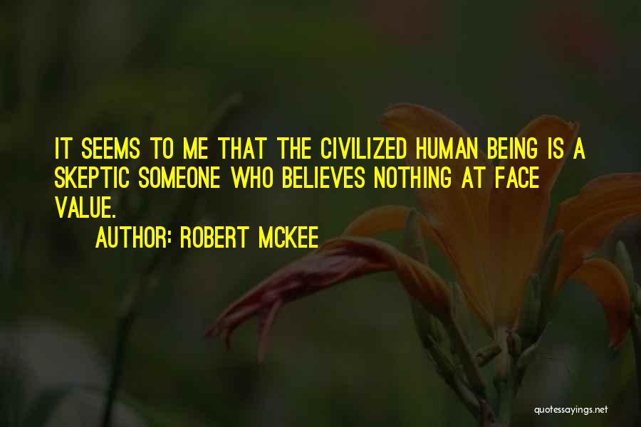 Robert McKee Quotes 1594693
