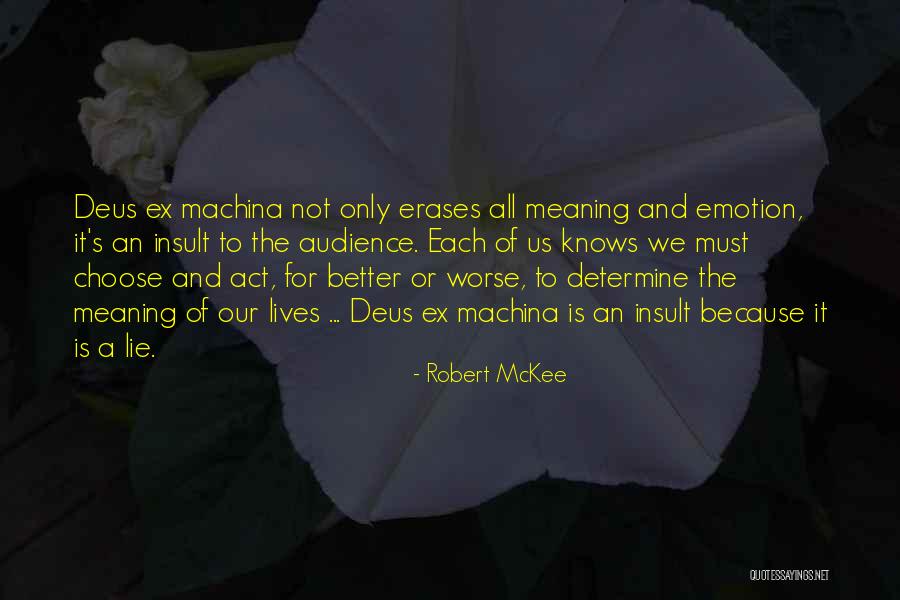 Robert McKee Quotes 1626771