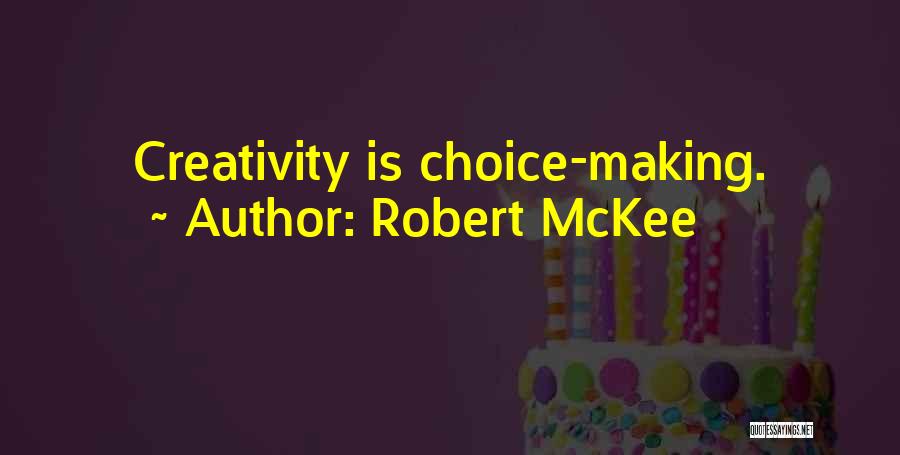 Robert McKee Quotes 1676693