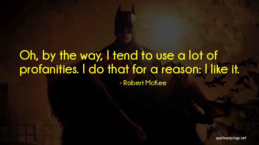 Robert McKee Quotes 1861563