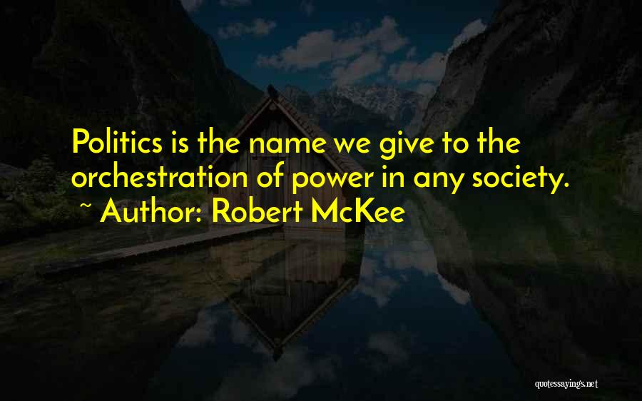 Robert McKee Quotes 1996537