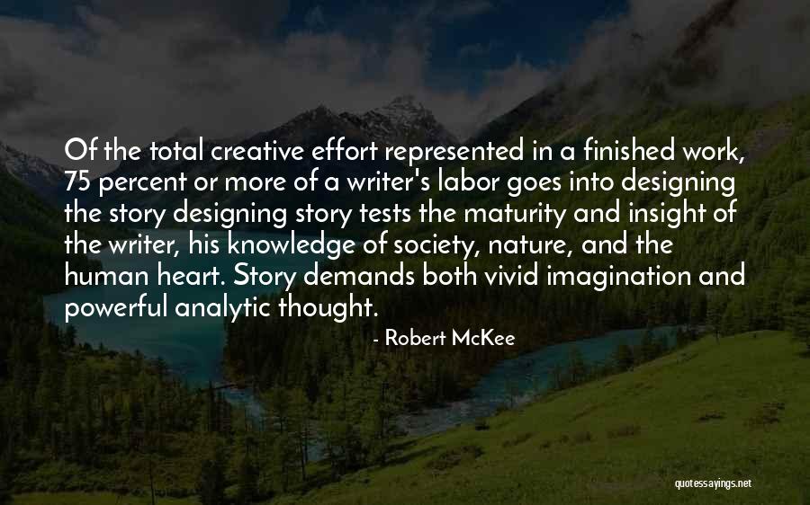 Robert McKee Quotes 435970