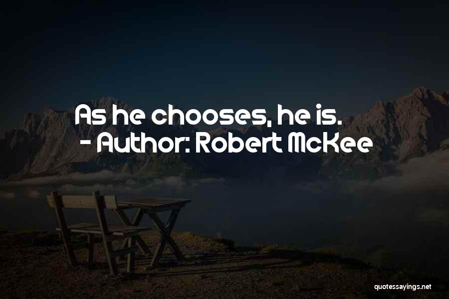 Robert McKee Quotes 778632