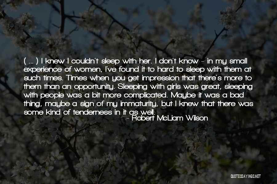 Robert McLiam Wilson Quotes 1295793 Robert McLiam Wilson Quotes 1295793