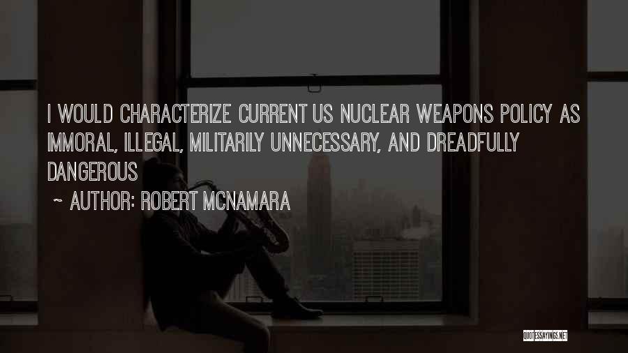 Robert McNamara Quotes 1151352