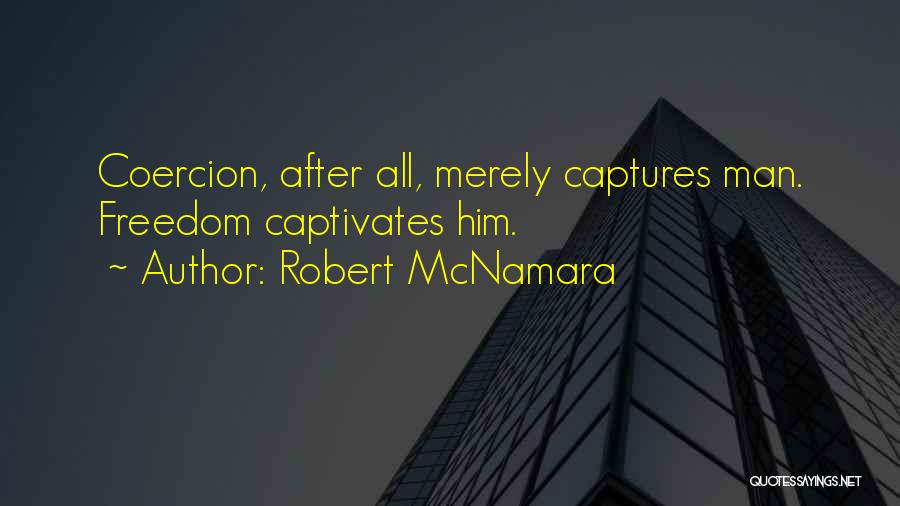 Robert McNamara Quotes 1442719