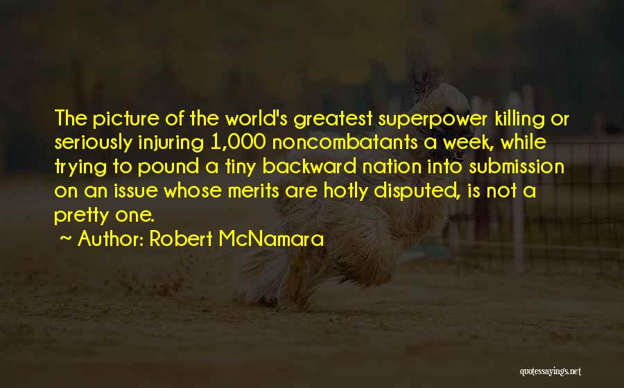 Robert McNamara Quotes 1515117