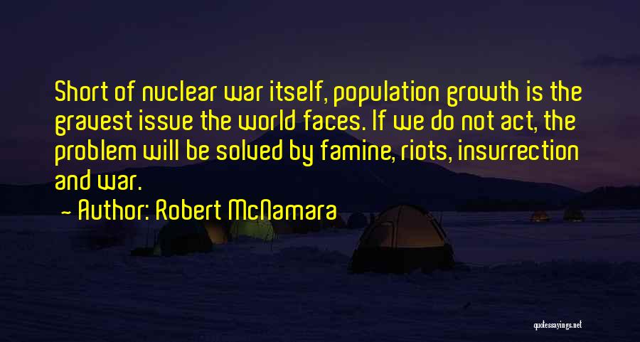 Robert McNamara Quotes 1720661