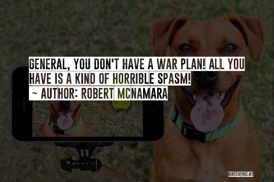 Robert McNamara Quotes 1751196