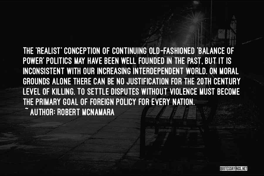 Robert McNamara Quotes 1803770