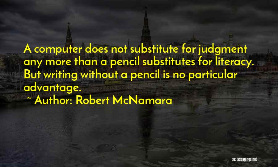 Robert McNamara Quotes 1904393