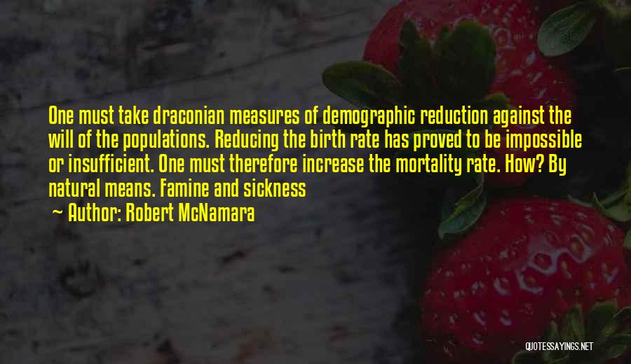 Robert McNamara Quotes 2003227
