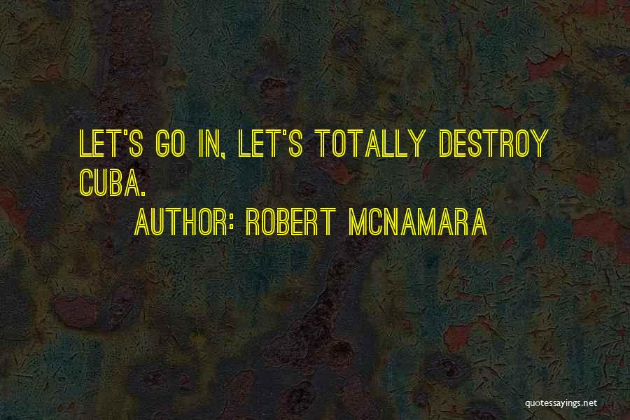 Robert McNamara Quotes 2208121