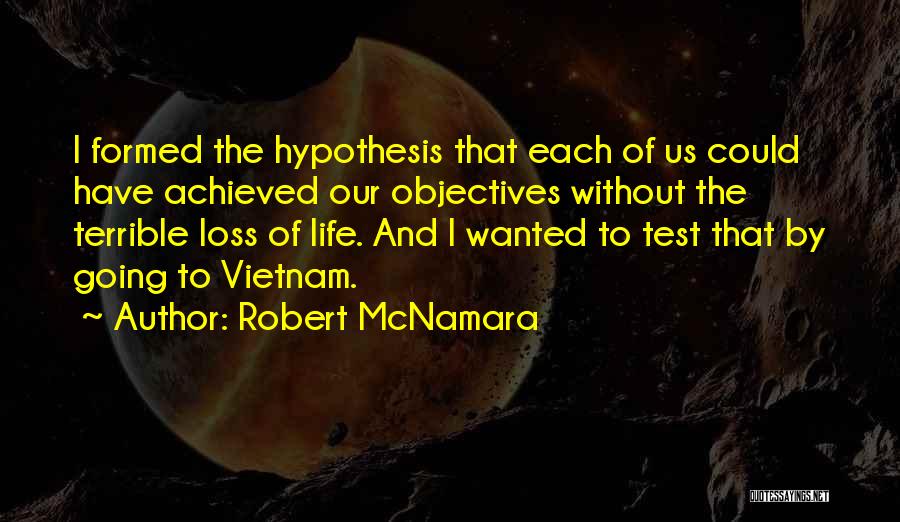 Robert McNamara Quotes 370795