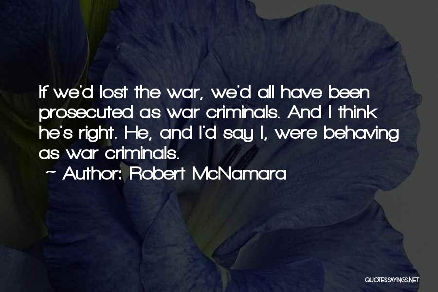 Robert McNamara Quotes 759186