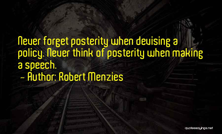 Robert Menzies Quotes 1125752