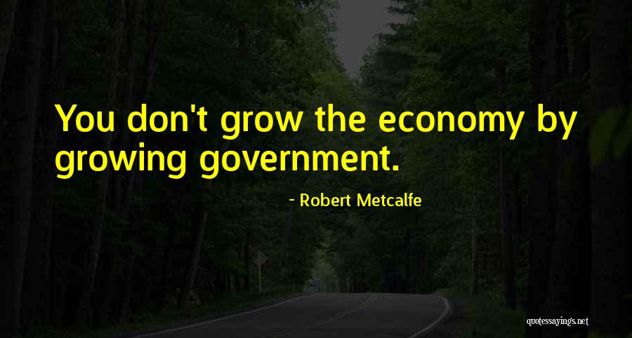 Robert Metcalfe Quotes 1496869