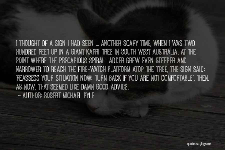 Robert Michael Pyle Quotes 1517810