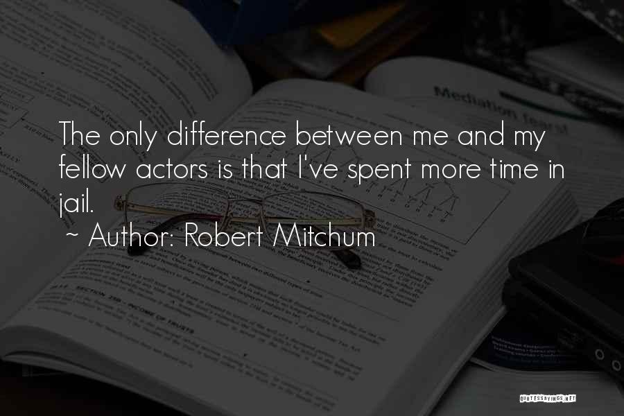 Robert Mitchum Quotes 1273712