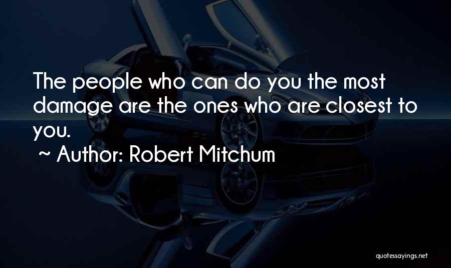 Robert Mitchum Quotes 1519698