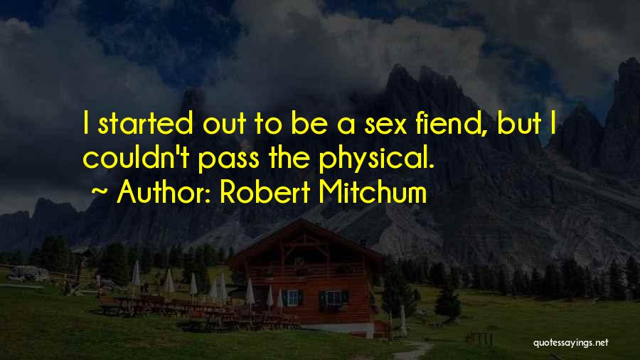 Robert Mitchum Quotes 1835993