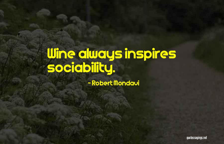 Robert Mondavi Quotes 1662950