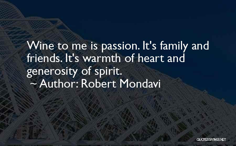 Robert Mondavi Quotes 1923149