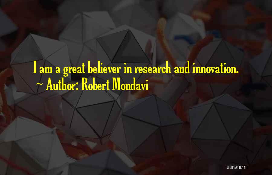 Robert Mondavi Quotes 570020