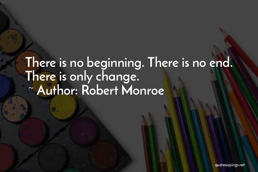 Robert Monroe Quotes 1638232