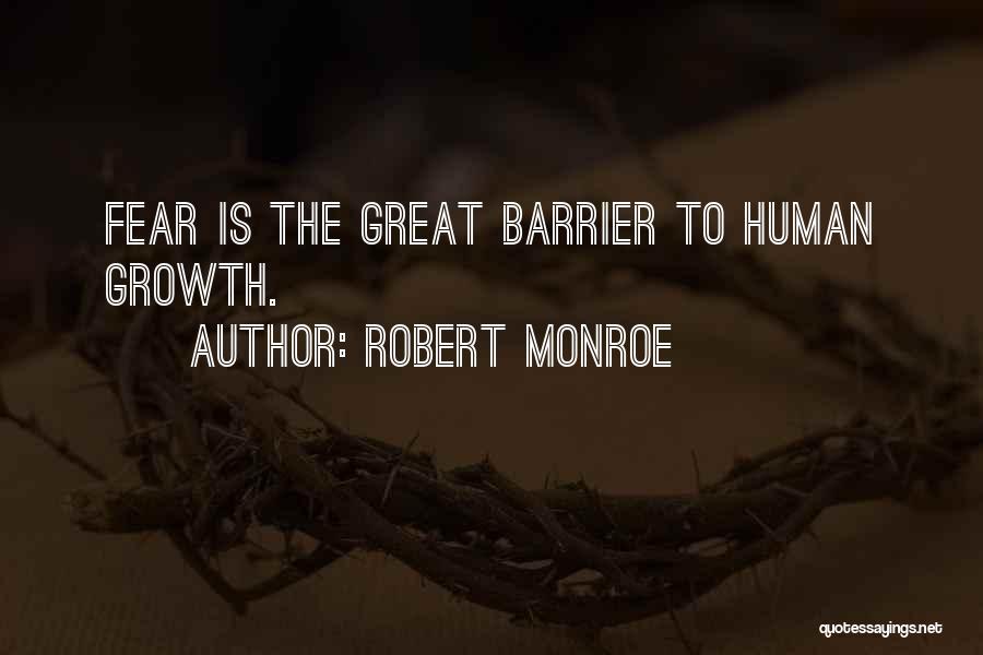 Robert Monroe Quotes 390254