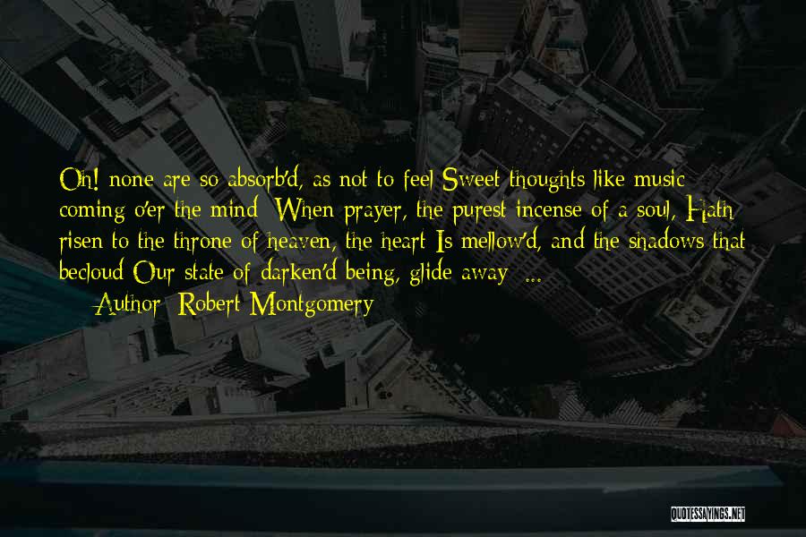 Robert Montgomery Quotes 1500961