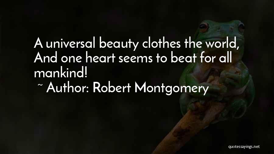 Robert Montgomery Quotes 1725030