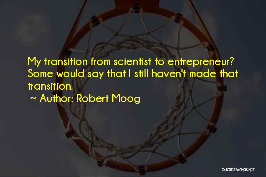 Robert Moog Quotes 1491719