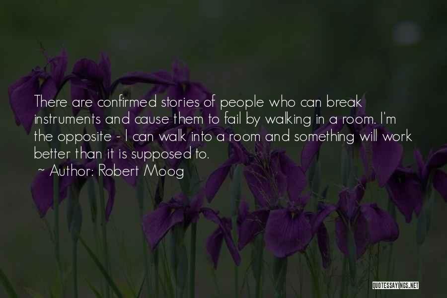 Robert Moog Quotes 416948